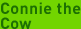 Connie The Cow