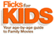 Visit Flicks for Kids