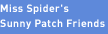 Miss Spider's Sunny Patch Friends