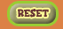 Reset