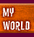 My World