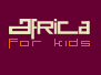 Africa For Kids