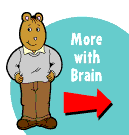 More with Brain.
