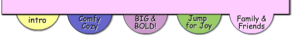 Text: Intro, Comfy Cozy, Big & BOLD, Jump for Joy, Family & Friends; Navigation: imagemap with 5 hotspots