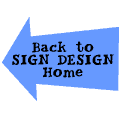 Back to Sign Design Home