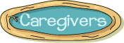 Caregivers