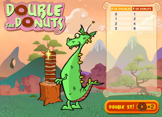 Eight donuts.  Click the 'Double It' button to continue.