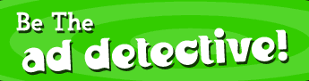 Be the Ad Detective!