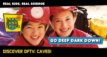 discover dftv: caves!  earth and space - go deep dark down!
