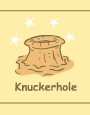 Knuckerhole