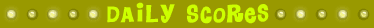 Daily Scores