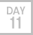 Day 11