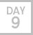 Day 9
