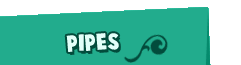 Pipes
