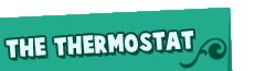 The Thermostat