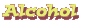 alcohol