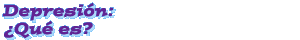 Depresin: Qu es?