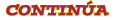 CONTINÚA