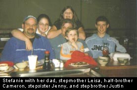Stefanie with her dad, stepmother Leisa, half-brother Cameron, stepsister Jenny, and stepbrother Justin