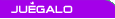 Juégalo