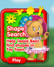 Play Shape Search - Help Tessie Bear find shapes in Toy Town.