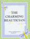 The Charming Beautician