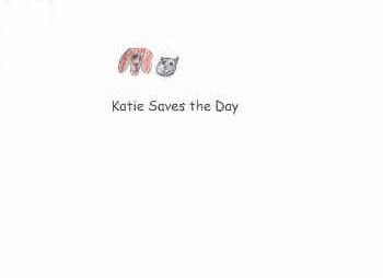 Katie Saves the Day
