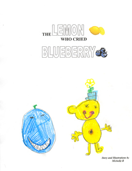 The Lemon Who Cried Blueberry