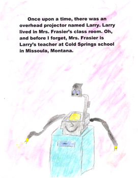 Larry, The Overhead Projector