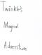 Twinkle's Magical Adventure