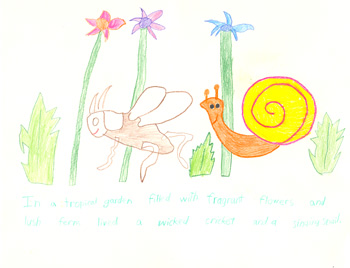 The Wicked Cricket and the Singing Snail