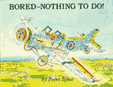Bored-Nothing To Do!