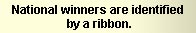 National winners are identified by a ribbon: