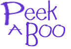 Peek a Boo