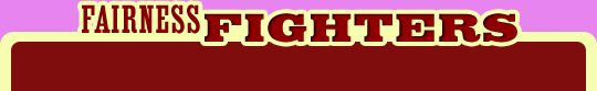 Fairness Fighters
