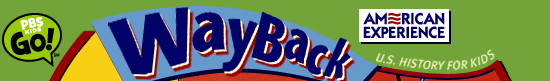 WayBack: U.S. History for Kids