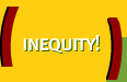 Inequity!