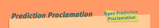 Open Prediction Proclamation