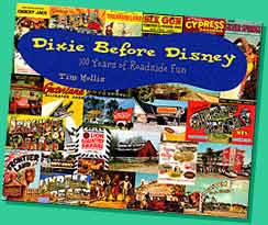 Dixie before Disney book cover.