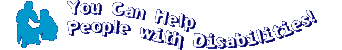 You Can Help People With Disabilities!