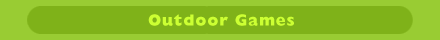 Outdoor Games