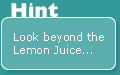 hint: look beyond the lemon juice...
