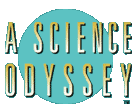 A Science Odyssey