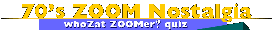 seventies-era zoom nostalgia