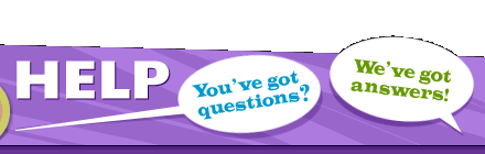 Help: You've got questions, we've got answers