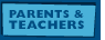 Parents and Teachers