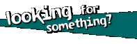 Looking for something?