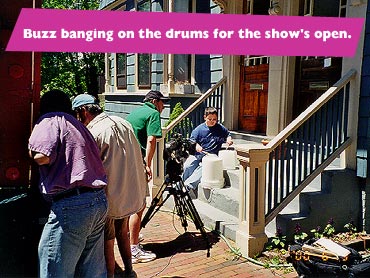 Buzz baning on the drums for the show's open