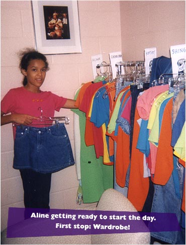 Aline getting ready to start the day. First stop: Wardrobe!