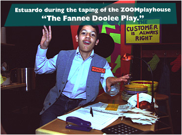 Estuardo during the taping of the ZOOMplayhouse 'The Fannee Doolee Play.'